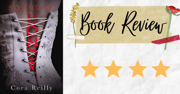 Review: Bound By Honor by Cora Reilly