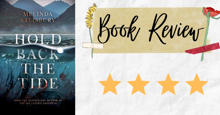 Review: Hold Back the Tide by Melinda Salisbury