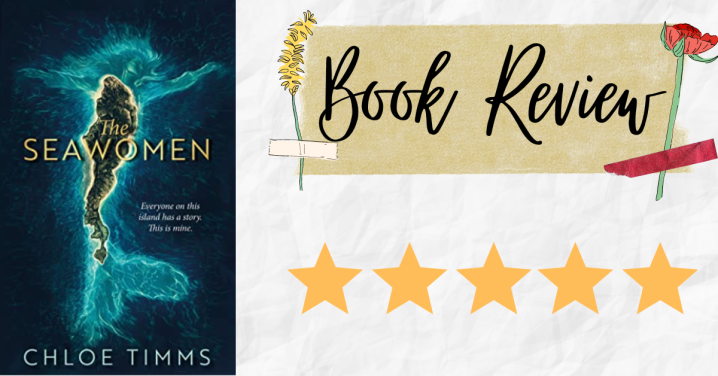 ARC Review: The Seawomen by Chloe Timms